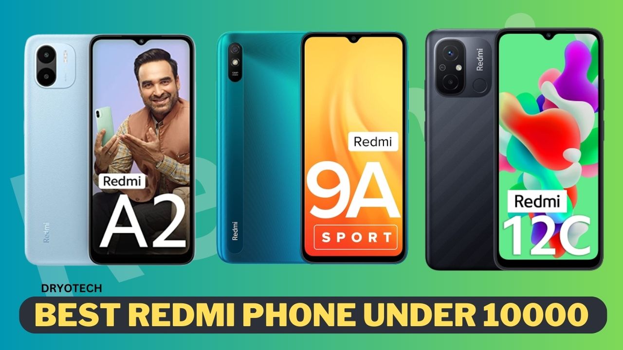 Best Redmi Phone Under 10000- Flagship Features & Premium Look