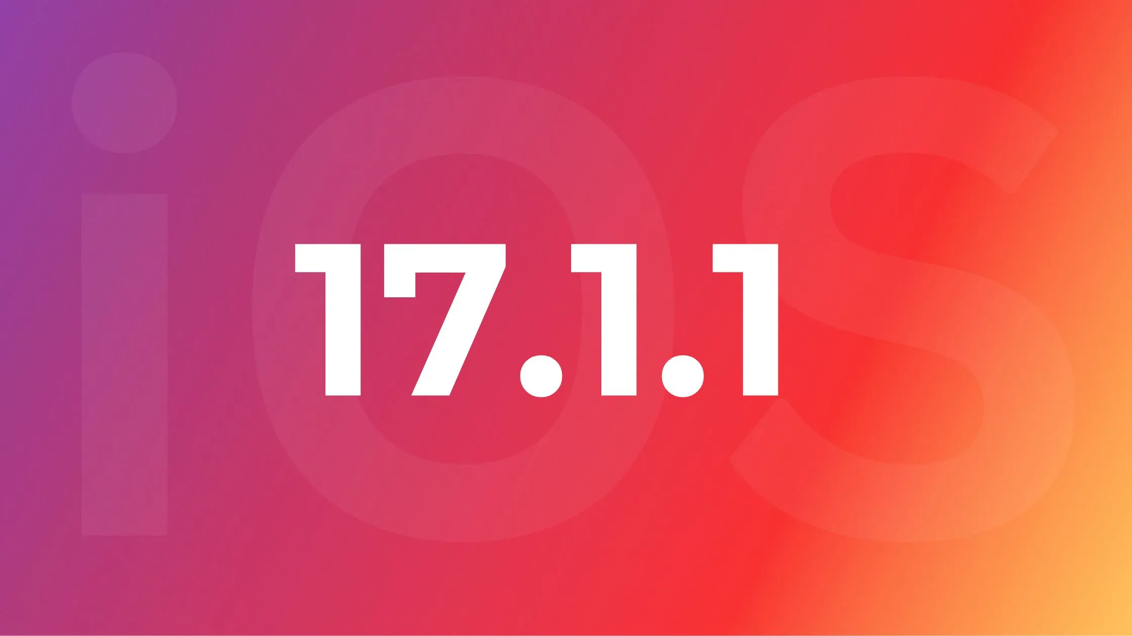 iOS 17.1.1 Update: What Is New?