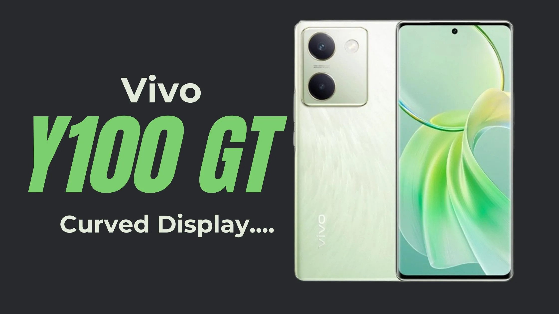 [Exclusive] Vivo Y100 GT Appears Certified With a Stunning Curved Display!