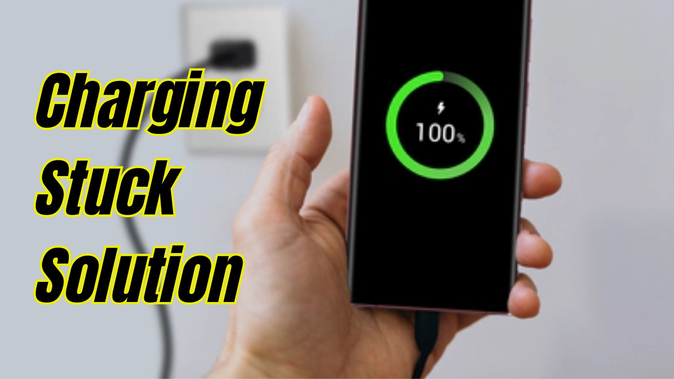 Samsung Phone is Stuck on the Charging Screen: 3 Best Solution